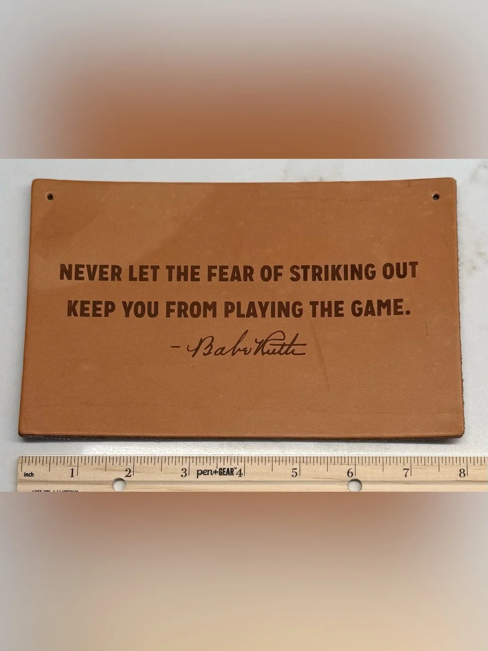 Magnolia Babe Ruth Leather Baseball Quote Sign 8” x 5”